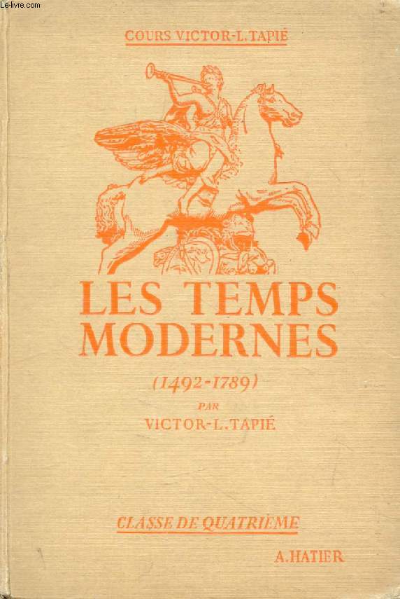 LES TEMPS MODERNES (1492-1789), CLASSE DE 4e