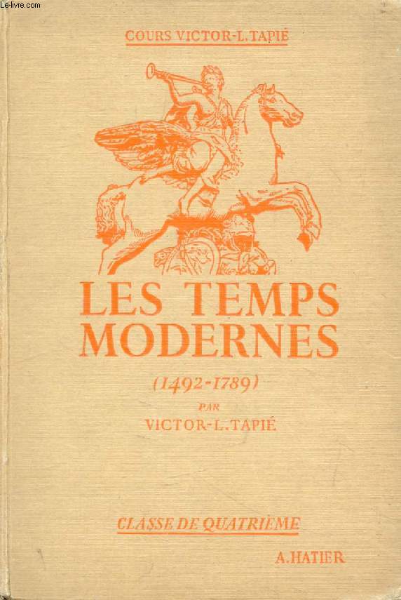 LES TEMPS MODERNES (1492-1789), CLASSE DE 4e