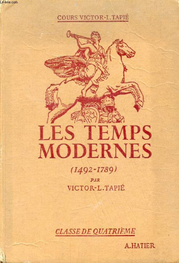 LES TEMPS MODERNES (1492-1789), CLASSE DE 4e