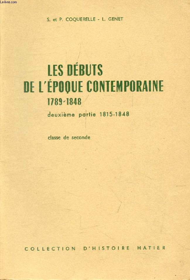 LES DEBUTS DE L'EPOQUE CONTEMPORAINE (1789-1848), 2e PARTIE, 1815-1848, CLASSE DE 2de