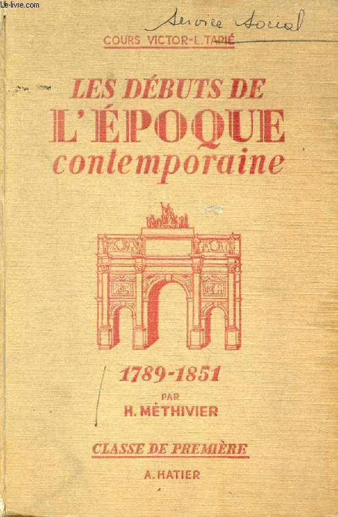 LES DEBUTS DE L'EPOQUE CONTEMPORAINE, 1789-1851, CLASSE DE 1re