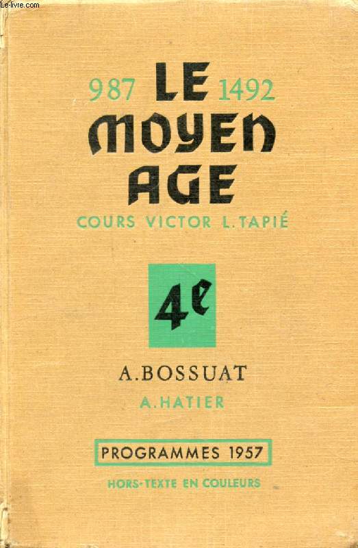 LE MOYEN AGE, CLASSE DE 4e