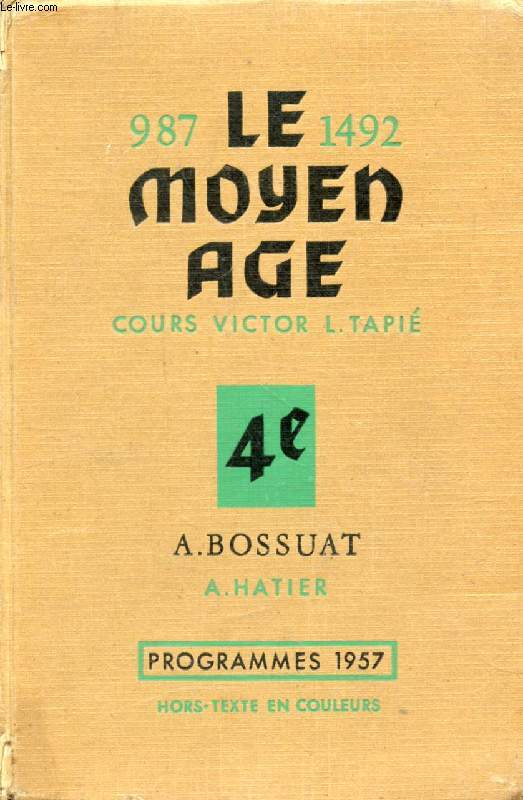 LE MOYEN AGE, CLASSE DE 4e