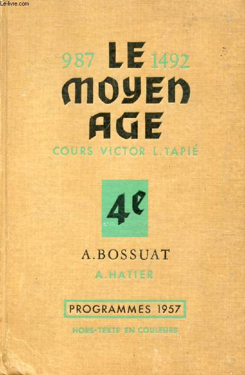 LE MOYEN AGE, CLASSE DE 4e