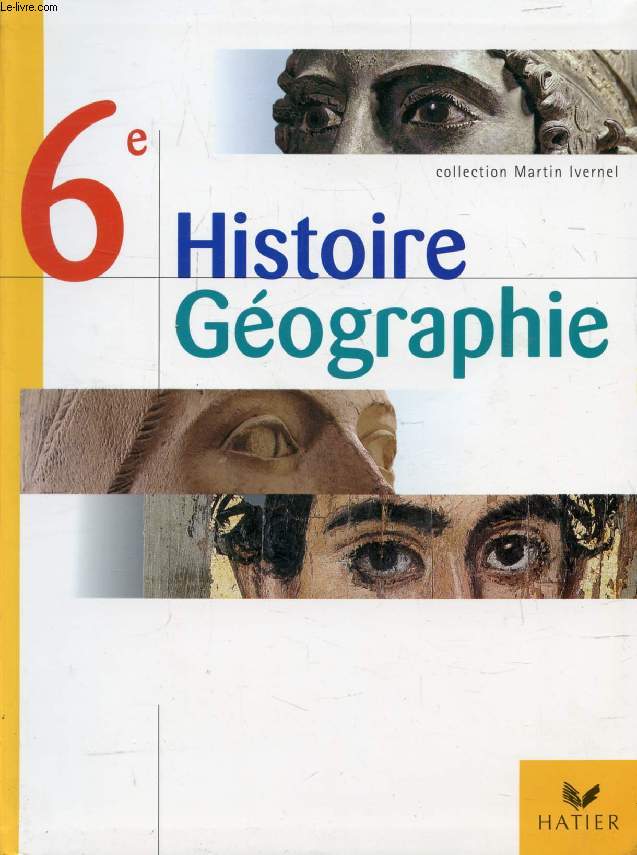 HISTOIRE GEOGRAPHIE, 6e
