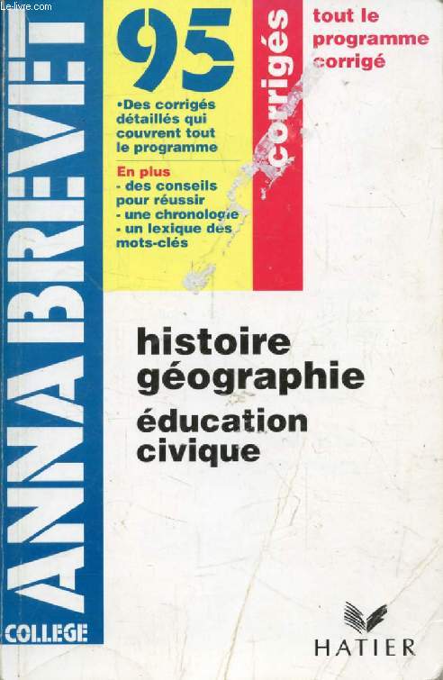 ANNABREVET 95, HISTOIRE GEOGRAPHIE, EDUCATION CIVIQUE, CORRIGES