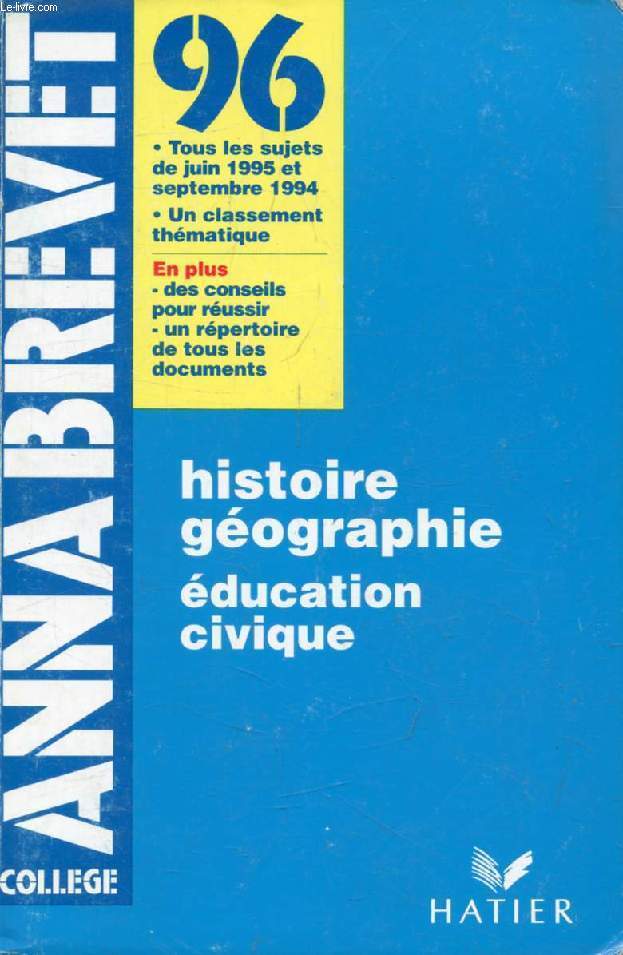 ANNABREVET 96, HISTOIRE GEOGRAPHIE, EDUCATION CIVIQUE