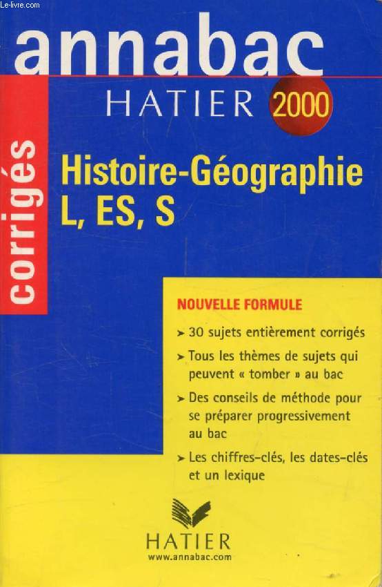 ANNABAC 2000, HISTOIRE GEOGRAPHIE L, ES, S, CORRIGES