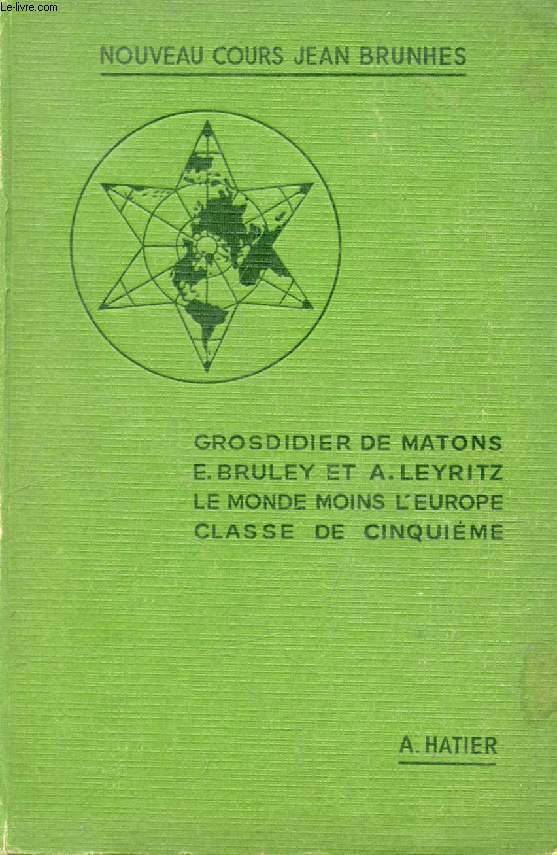 GEOGRAPHIE, CLASSE DE 5e, LE MONDE MOINS L'EUROPE