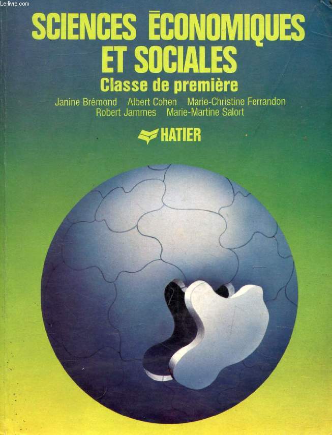 SCIENCES ECONOMIQUES ET SOCIALES, CLASSE DE 1re