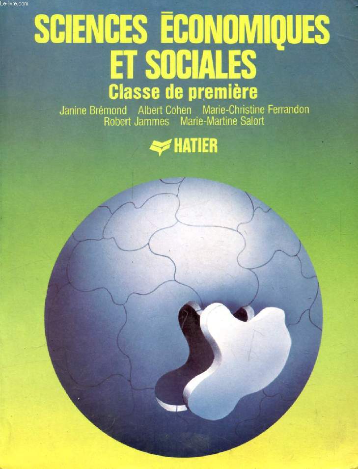 SCIENCES ECONOMIQUES ET SOCIALES, CLASSE DE 1re