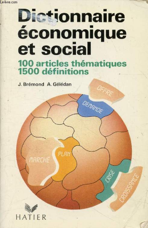 DICTIONNAIRE ECONOMIQUE ET SOCIAL