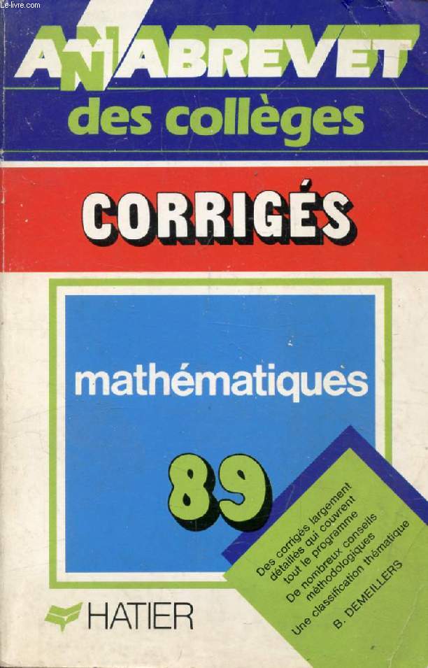 ANNABREVET 89, MATHEMATIQUES, CORRIGES