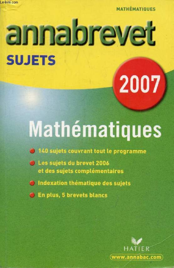 ANNABREVET 2007, MATHEMATIQUES, SUJETS