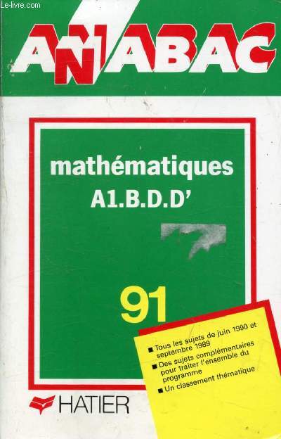 ANNABAC 91, MATHEMATIQUES, A1, B, D, D'