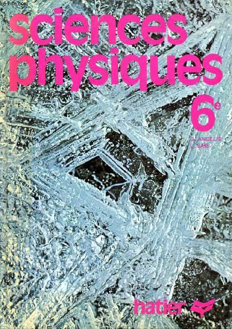 SCIENCES PHYSIQUES, 6e