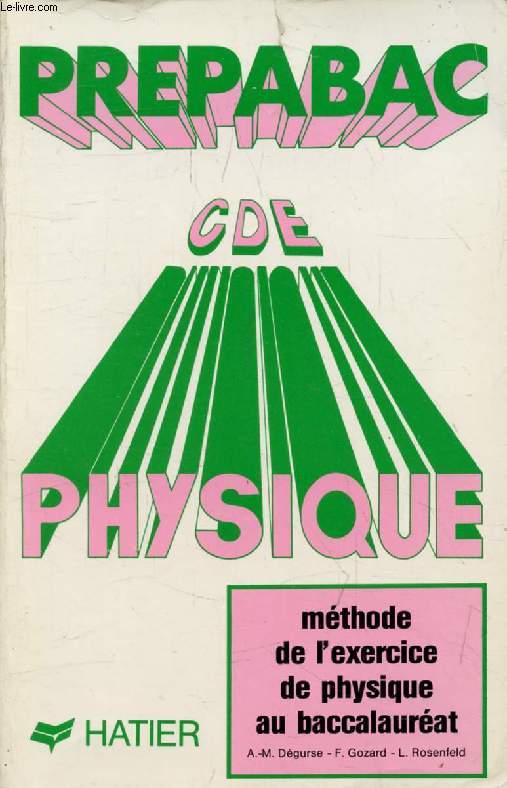 PREPABAC, PHYSIQUE C, D, E