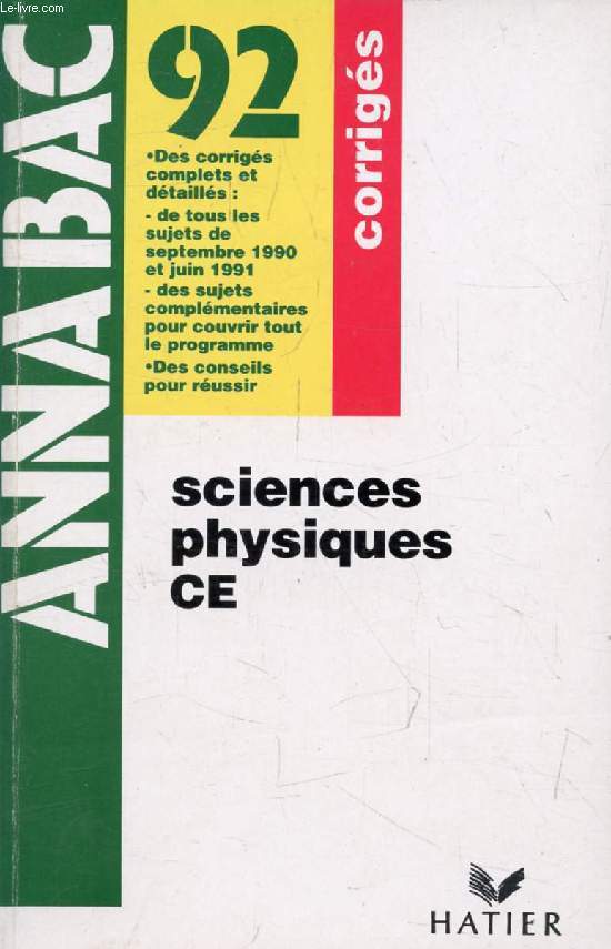 ANNABAC 92, SCIENCES PHYSIQUES, C, E, CORRIGES