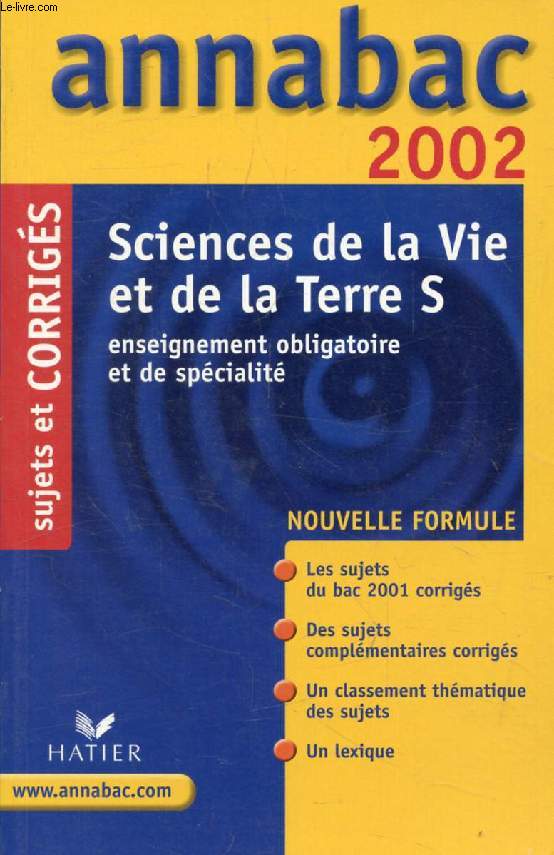 ANNABAC 2002, SCIENCES DE LA VIE ET DE LA TERRE, S, SUJETS ET CORRIGES