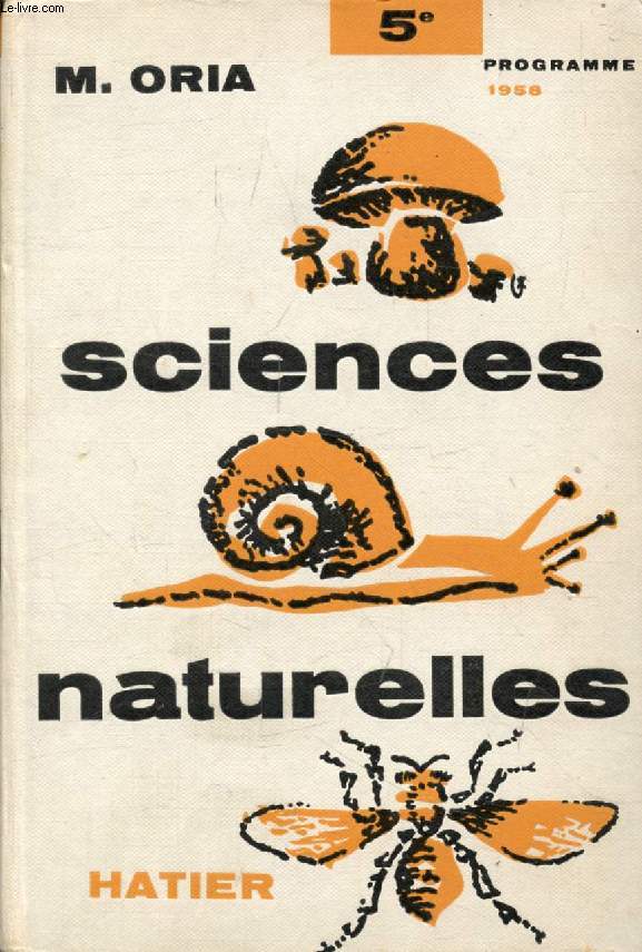 SCIENCES NATURELLES, BOTANIQUE, ZOOLOGIE, CLASSE DE 5e