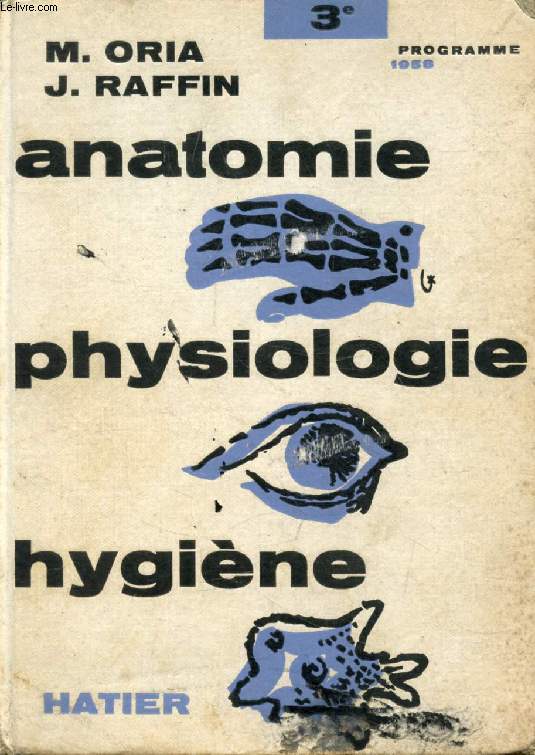 ANATOMIE ET PHYSIOLOGIE, MICROBIOLOGIE ET SECOURISME, HYGIENE, CLASSE DE 3e