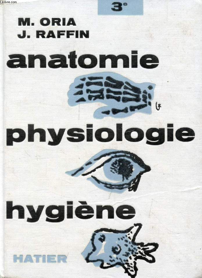 ANATOMIE ET PHYSIOLOGIE, MICROBIOLOGIE ET SECOURISME, HYGIENE, CLASSE DE 3e