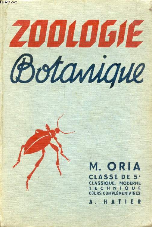 SCIENCES NATURELLES, BOTANIQUE, ZOOLOGIE, CLASSE DE 5e