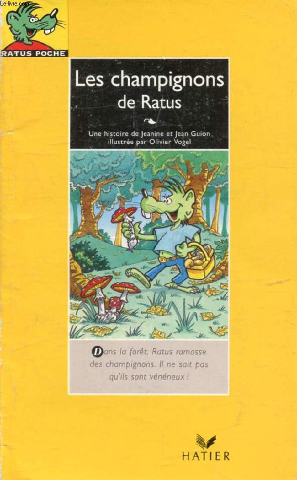 LES CHAMPIGNONS DE RATUS (RATUS POCHE, 3)