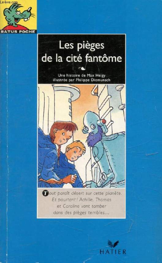 LES PIEGES DE LA CITE FANTOME (RATUS POCHE, 19)