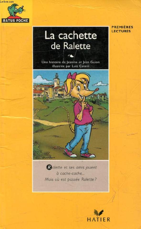 LE VELO DE RALDO, Suivi de LA CACHETTE DE RALETTE (RATUS POCHE, 22)