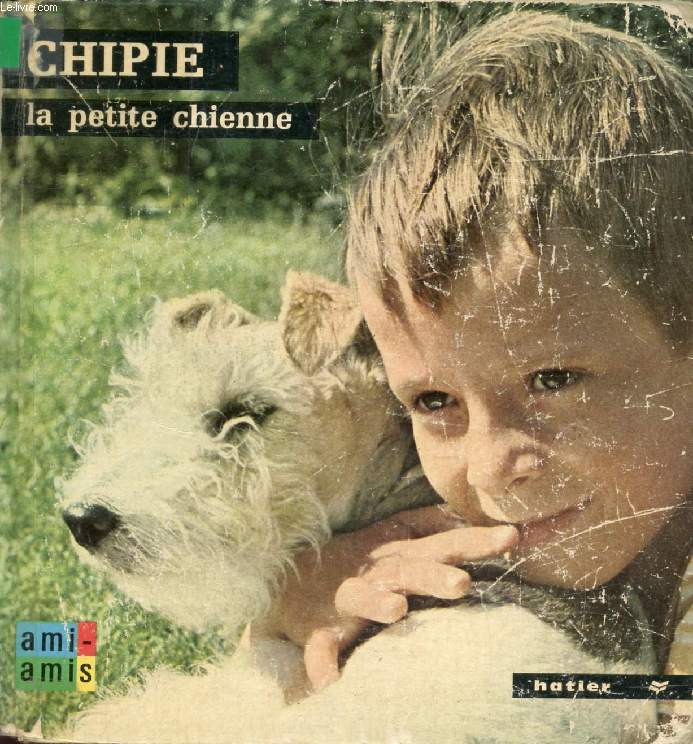 CHIPIE LA PETITE CHIENNE