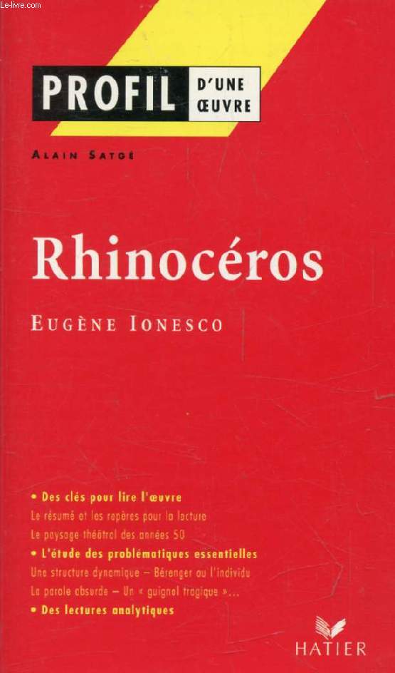 RHINOCEROS, EUGENE IONESCO (Profil d'une Oeuvre, 2)