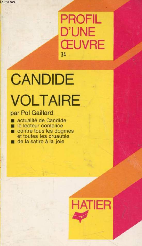 CANDIDE, VOLTAIRE (Profil d'une Oeuvre, 34)