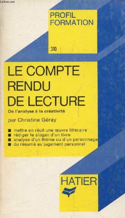 LE COMPTE RENDU DE LECTURE, Expos, Fiche de Lecture (Profil Formation, 310)