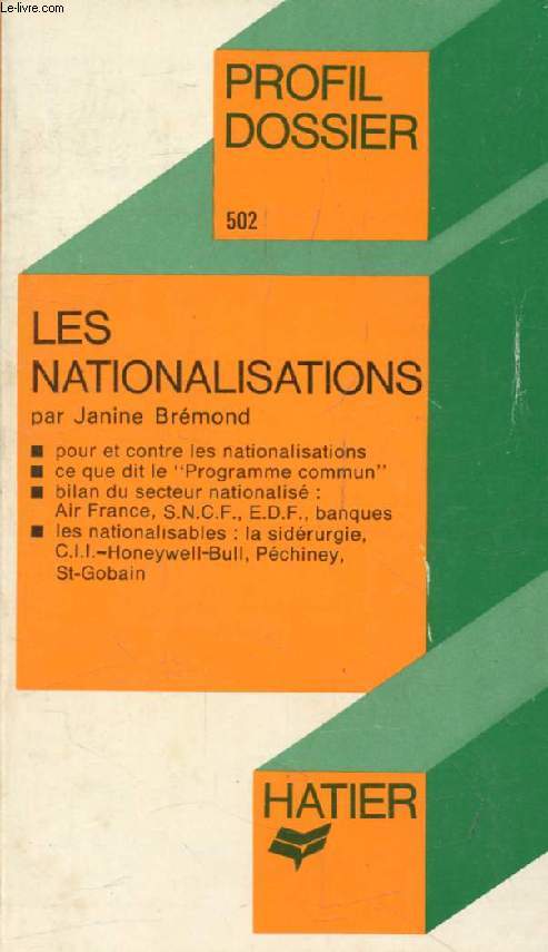 LES NATIONALISATIONS (Profil Dossier, 502)