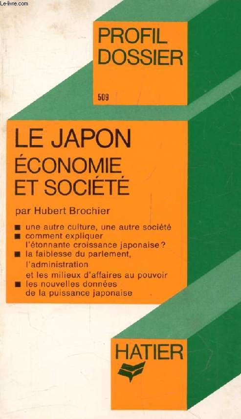LE JAPON: ECONOMIE ET SOCIETE (Profil Dossier, 509)