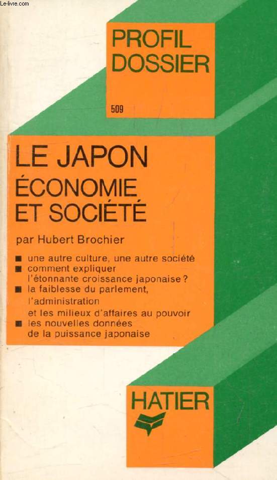 LE JAPON: ECONOMIE ET SOCIETE (Profil Dossier, 509)
