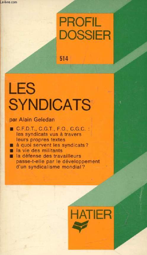 LES SYNDICATS (Profil Dossier, 514)