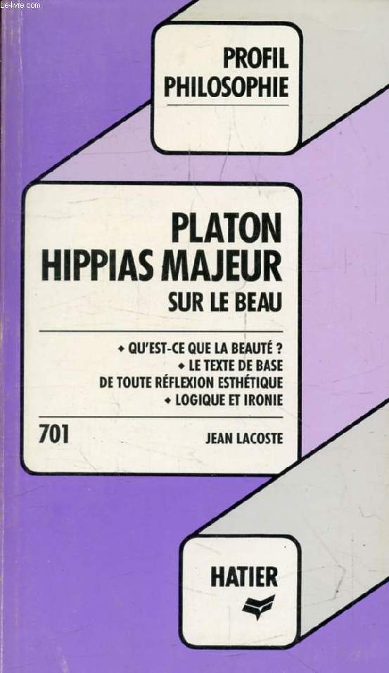 HIPPIAS MAJEUR (Profil Philosophie, 701)