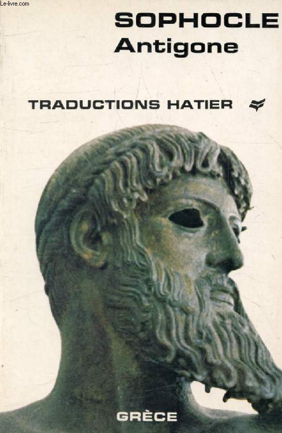 ANTIGONE (Traductions Hatier)