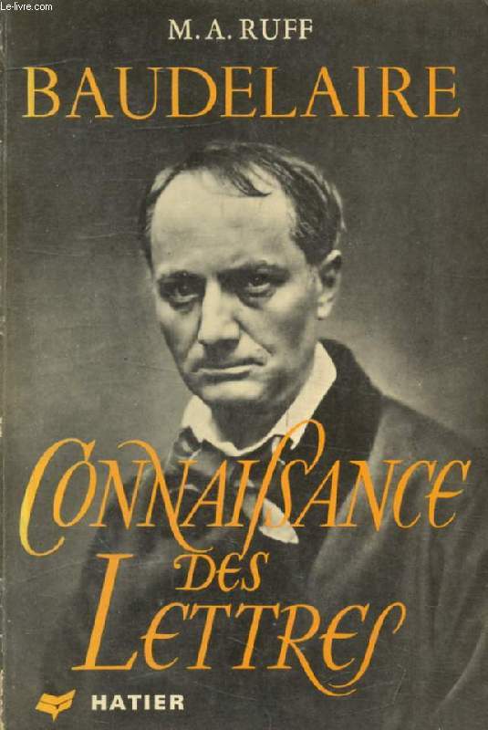 BAUDELAIRE (Connaissance des Lettres)