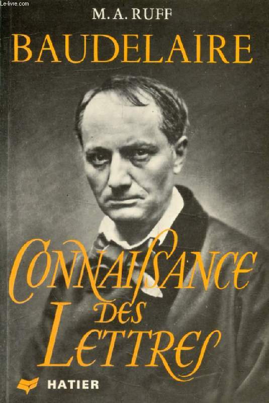 BAUDELAIRE (Connaissance des Lettres)