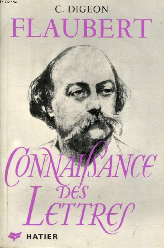 FLAUBERT (Connaissance des Lettres)