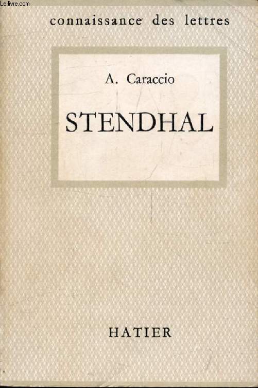 STENDHAL (Connaissance des Lettres)