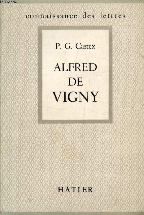 VIGNY (Connaissance des Lettres)