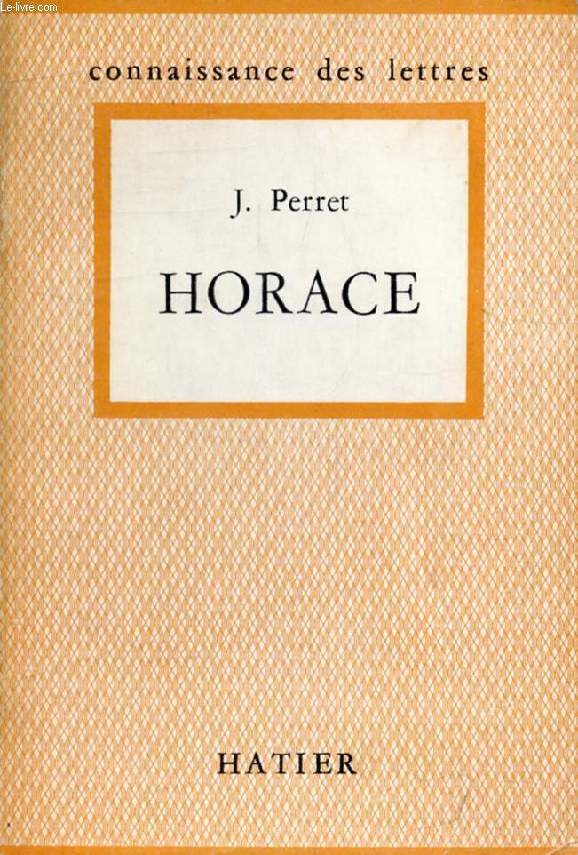 HORACE (Connaissance des Lettres)