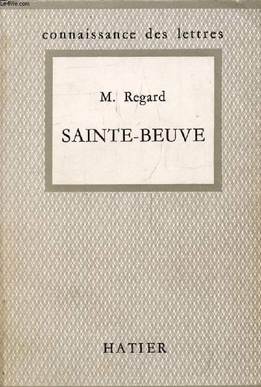 SAINTE-BEUVE (Connaissance des Lettres)