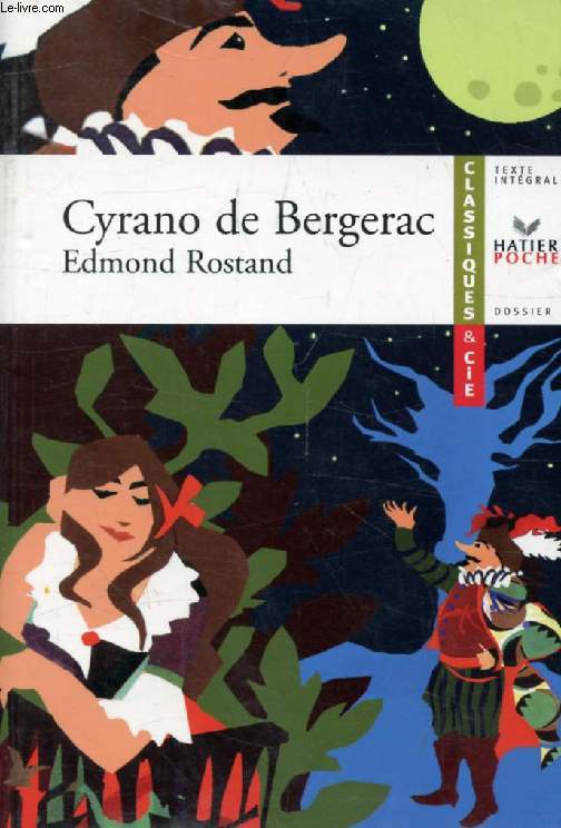CYRANO DE BERGERAC (1897) (Classiques & Cie)