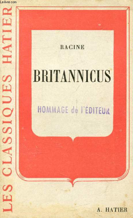 BRITANNICUS (Les Classiques Hatier)