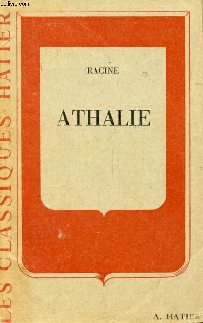 ATHALIE (Les Classiques Hatier)